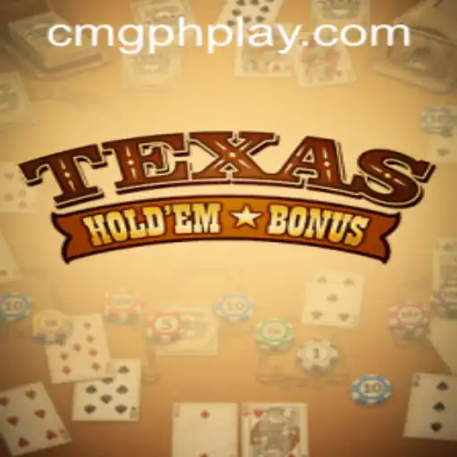 Texas Holdem Bonus and its Growing Influence in the Philippines with CMG
